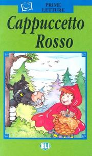 Cover of: Cappucceto Rosso (Prime Letture)
