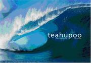 Cover of: Teahupoo: Tahiti's Mythic Wave (Journey Through the World & Nature)