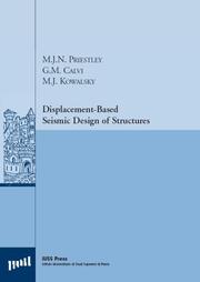 Cover of: Displacement Based Seismic Design of Structures by M. J. N. Priestley, M.J.N. Priestley, G.M. Calvi, M.J. Kowalsky