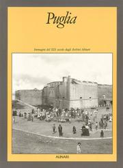 Cover of: Puglia: immagini del XIX secolo dagli archivi Alinari