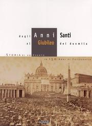 Cover of: Dagli anni santi al giubileo del duemila by a cura di Piero Becchetti, Michele Falzone del Barbarò, Susanna Weber.
