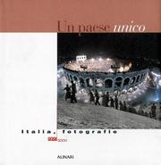 Cover of: Un Paese unico by a cura di Cesare Colombo ; testi di Irene Bignardi, Cesare Colombo, Italo Zannier.