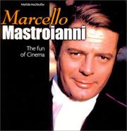 Cover of: Marcello Mastroianni  by Matilde Hochkofler