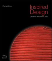 Cover of: Inspired Design: Japan's Traditional Arts