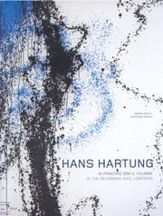 Cover of: Hans Hartung: In the Beginning There Was Lightning (Art)