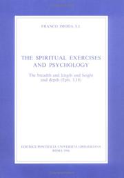 Cover of: The Spiritual Excercises and Psychology. The Breadth and Length