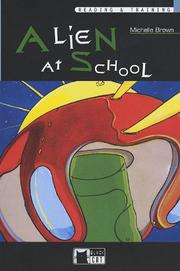 Cover of: Alien at School with CD (Audio) (Reading & Training, Elementary) by Michelle Brown
