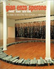 Cover of: Gian Enzo Sperone-Turin-Rome-New York by Gian Enzo Sperone, Anna Minola, Maria Cristina Mundici, Francesco Poli