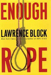 Cover of: Enough rope by Lawrence Block