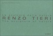 Cover of: Renzo Tieri by Lucrezia De Domizio Durini, Renzo Tieri, Lucrezia De Domizio Durini, Pierre Restany