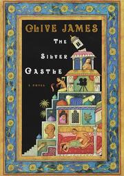 Cover of: The silver castle by Clive James