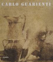 Carlo Guarienti by Carlo Guarienti, Jean Leymarie