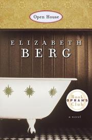 Cover of: Open house | Elizabeth Berg