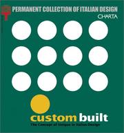 Cover of: Custom Built by Silvana Annicchiarico, Pietro Chiesa, Gio Ponti, Giuseppe Raboni, Marco Zanuso Jr., Pietro Chiesa, Gio Ponti, Giuseppe Raboni, Marco Zanuso Jr.