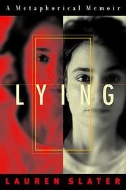 Cover of: Lying by Lauren Slater