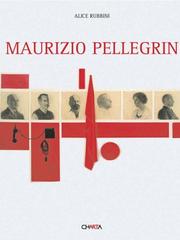 Cover of: Maurizio Pellegrin by Maurizio Pellegrin