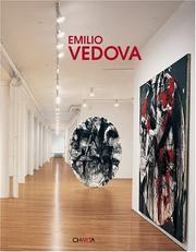 Cover of: Emilio Vedova by Emilio Vedova, Giorgio Verzotti, Emilio Vedova