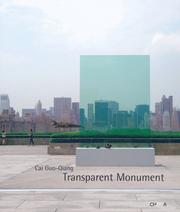 Cover of: Cai Guo-Qiang: Transparent Monument