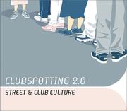 Cover of: Clubspotting 2.0 by 