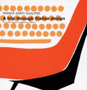 A Trip Through Italian Design by Franca Gualteri