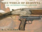 Cover of: The World of Beretta: An International Legend