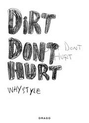 Cover of: Whystyle: Dirt Dont Hurt (36 Chambers)