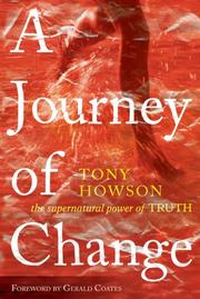 Cover of: A Journey Of Change by Tony Howson
