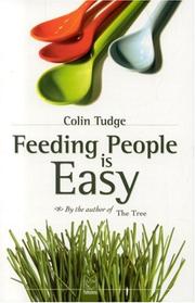 Cover of: Feeding People is Easy by Colin Hiram Tudge