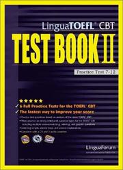 Cover of: Lingua TOEFL CBT Test Book II: Practice Test 7-12