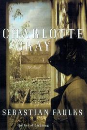 Cover of: Charlotte Gray: A Novel
