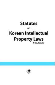 Cover of: Statutes On Korean Intellectual Property Laws by Nam-chul Kim