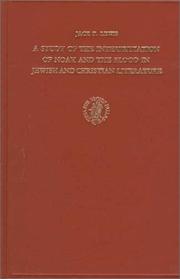 Cover of: A Study of the Interpretation of Noah and the Flood in Jewish and Christian Literature