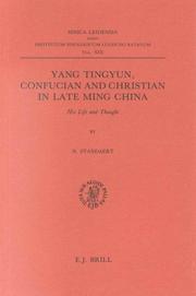 Cover of: Yang Tingyun, Confucian and Christian in Late Ming China by N. Standaert