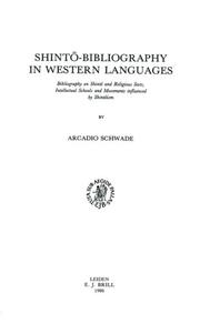 Cover of: Shinto-Bibliography in Western Languages: Bibliography on Shinto and Religious Sects