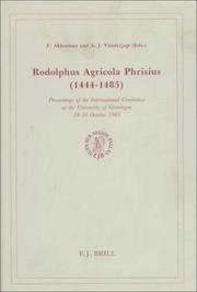 Cover of: Rodolphus Agricola Phrisius, 1444-1485: proceedings of the international conference at the University of Groningen, 28-30 October 1985