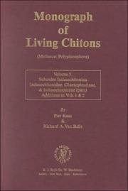 Cover of: Monograph of Living Chitons - Mollusca - Polyplacophora: Ischnochitonidae - Chaetopleurinae and Ischnochitoninae - Pars