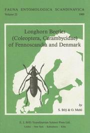 Cover of: Longhorn beetles (Coleoptera, Cerambycidae) of Fennoscandia and Denmark by Svatopluk Bílý