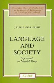 Cover of: Language and society: steps towards an integrated theory