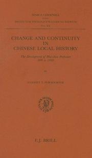 Cover of: Change and continuity in Chinese local history: the development of Hui-chou Prefecture, 800 to 1800