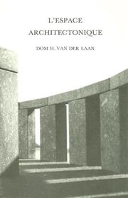 Cover of: L' espace architectonique by Hans van der Laan