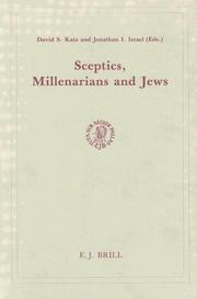 Cover of: Sceptics, millenarians, and Jews by edited by David S. Katz and Jonathan I. Israel.