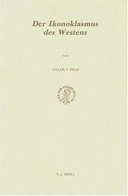 Cover of: Der Ikonoklasmus des Westens by Helmut Feld