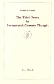 Cover of: Third Force in Seventeenth-Century Thought (Brill's Studies in Intellectual History)