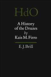 Cover of: A History of the Druzes (Handbuch Der Orientalistik. Erste Abeilung, Nahe Und Der Mittlere Osten. Erganzungsband, 9)