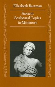 Cover of: Ancient sculptural copies in miniature