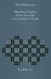 Cover of: Marsilius of Inghen: Divine Knowledge in Late Medieval Thought (Studies in the History of Christian Thought, Vol 50)