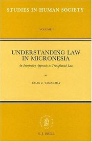Understanding law in Micronesia by Brian Z. Tamanaha
