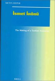 Cover of: İsmet İnönü: the making of a Turkish statesman