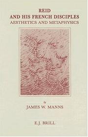 Cover of: Reid and his French disciples by James W. Manns