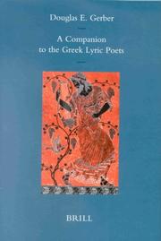 Cover of: A companion to the Greek lyric poets by edited by Douglas E. Gerber.